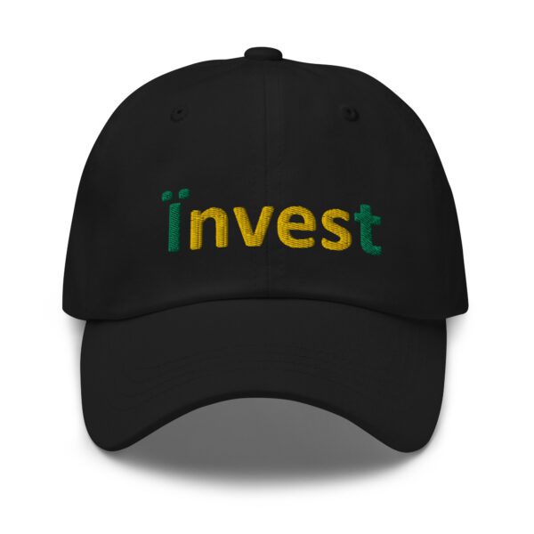 Black dad hat with "invest" embroidered in green and yellow.
