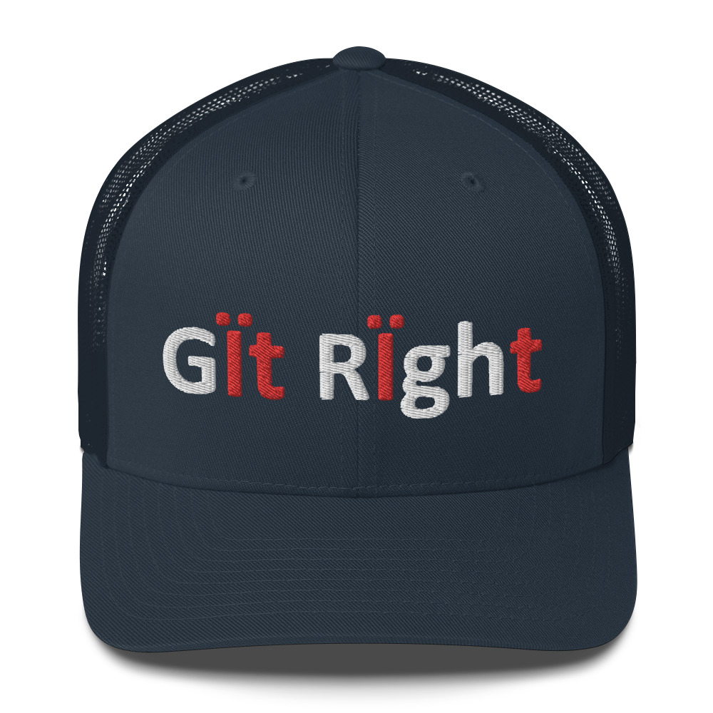 Navy blue trucker hat with "Git Right" embroidered.