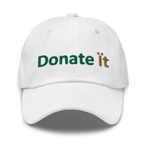 White cap with "Donate It" embroidered text.