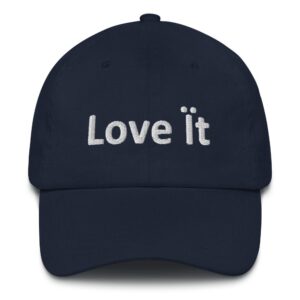 Navy cap with "Love It" text.