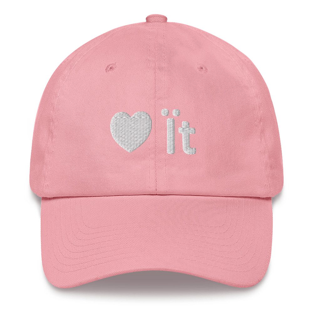 Pink cap with "Love it" embroidery.