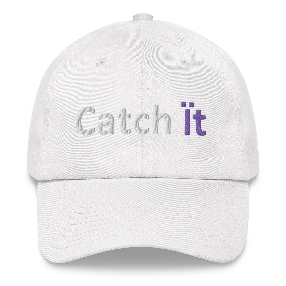 White cap with "Catch it" text design.