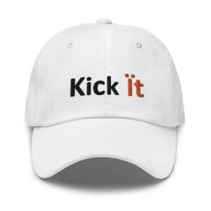 White cap with "Kick it" text embroidered.