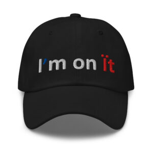 I'm on Ït - HodgePodge Collection